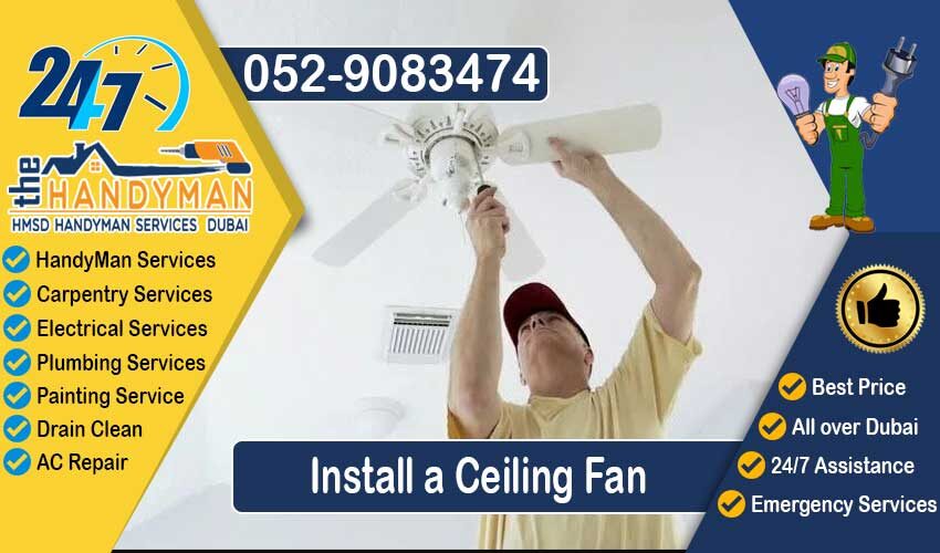 Install-a-Ceiling-Fan-Handyman-Experienced-Dubai-HMSD