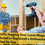 How to Fix Sagging Door Loose Hinges – Install or Replace